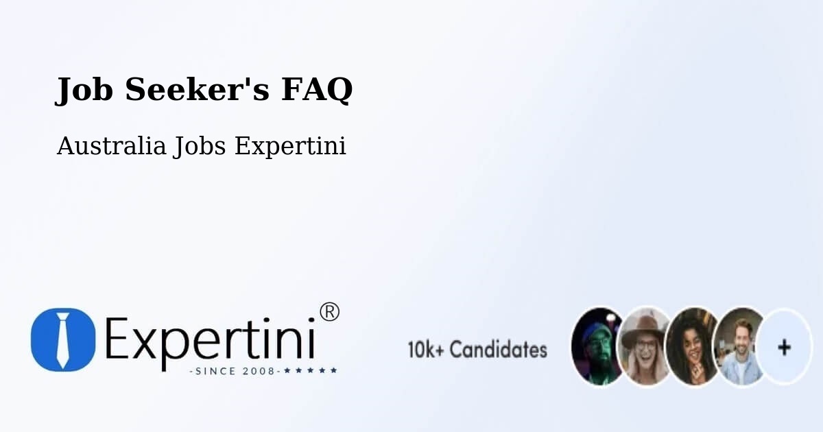 Job Seeker FAQ – Newstead - Australia Jobs Expertini