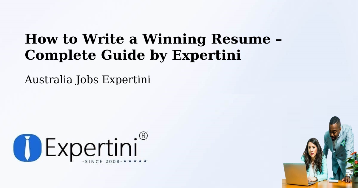 Resume Writing Guide for Job Seekers – Newstead - Newstead, Australia Jobs Expertini